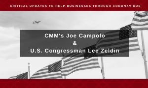 WEBINAR: Campolo Discusses Critical Business Resources with Congressman Zeldin