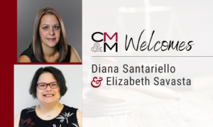CMM Welcomes Senior-Level Hires Diana Santariello and Elizabeth Savasta