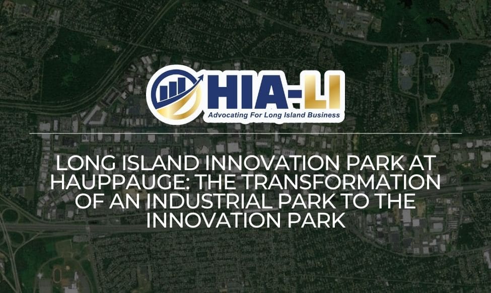 Campolo Moderates HIA-LI Panel: The Transformation of Industrial Park to Innovation Park