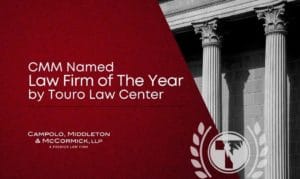CMM Honored by Touro Law Center; Receives Law Firm of the Year Award