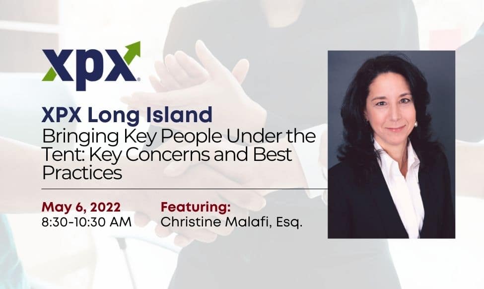 Malafi shares M&A Insights on Panel of XPX Long Island: Bringing Key People Under the Tent