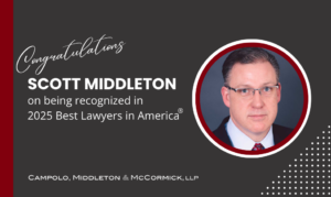 CMM’s Scott Middleton Featured in The Best Lawyers in America® for the 11th Year in a Row