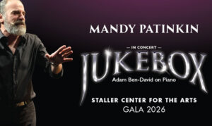 Staller Center Gala Featuring Mandy Patinkin