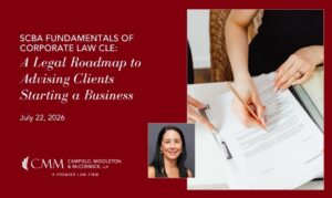 Malafi Presents SCBA Fundamentals of Corporate Law CLE: A Legal Roadmap to Advising Clients Starting a Business
